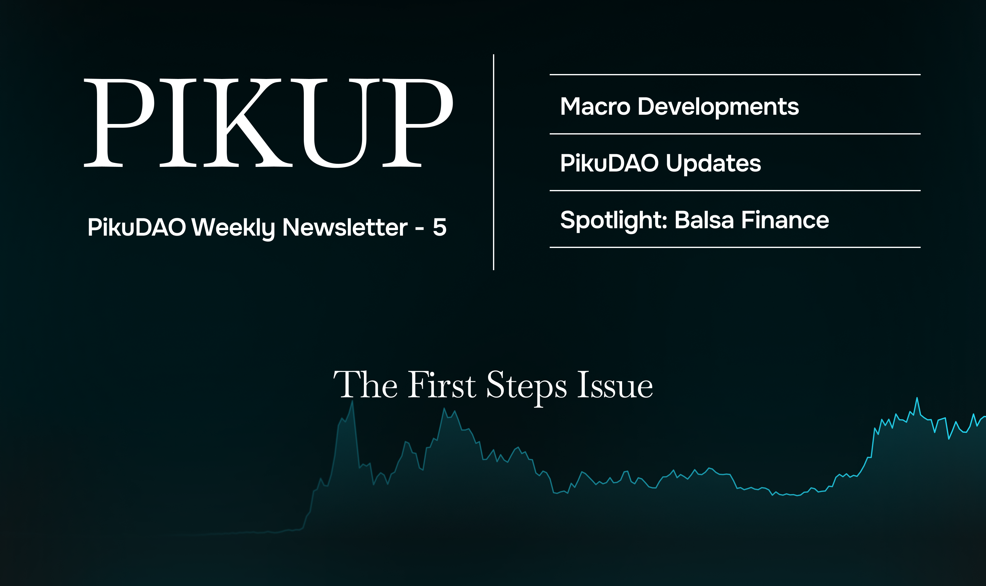 The First Steps Issue