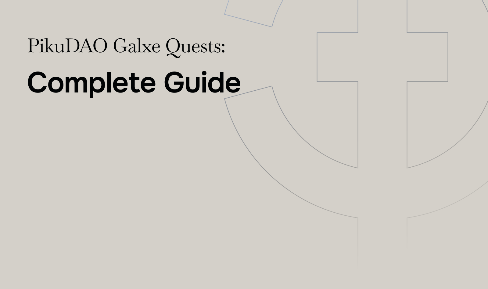 PikuDAO Galxe Quests: Complete Guide